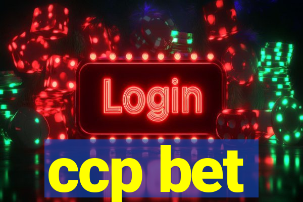 ccp bet